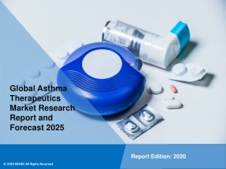 Asthma Therapeutics Market Report, Trends, Growth, Demand and Forecast Till 2025