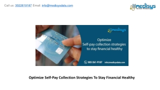 Optimize Self-Pay Collection Strategies To Stay Financial Healthy