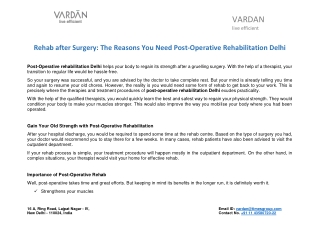 Rehab after Surgery: The Reasons You Need Post-Operative Rehabilitation Delhi