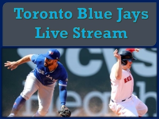 Toronto Blue Jays Live Stream