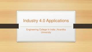 Industry 4.0 Applications - Avantika University