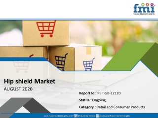 Hip shield Market to Witness Robust Expansion throughout the Forecast 2020-2030