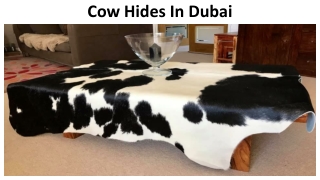 Cow Hides Dubai