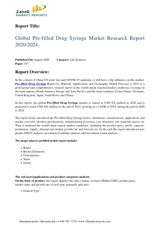 Pre-filled Drug Syringe Market Research Report 2020-2024