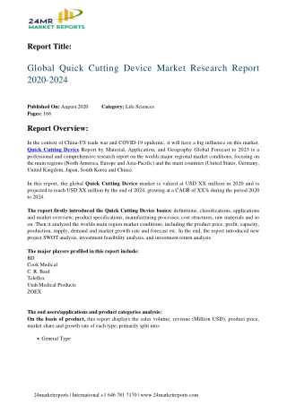 Quick Cutting Device Market Research Report 2020-2024