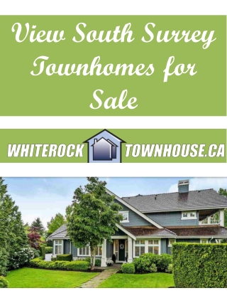 View South Surrey Townhomes for Sale