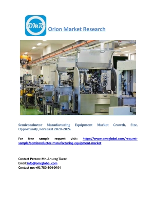 Semiconductor Manufacturing Equipment Market Growth, Size, Opportunity, Forecast 2020-2026