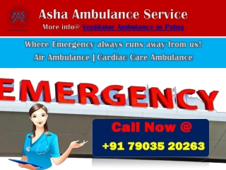 Choose Quality & Portable Ventilation Ambulance Services in Patna | ASHA