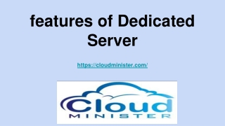 features of Dedicated Server