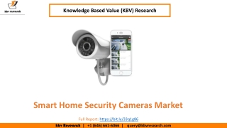 Smart Home Security Cameras Market Size Worth $10.4 Billion By 2026 - KBV Research