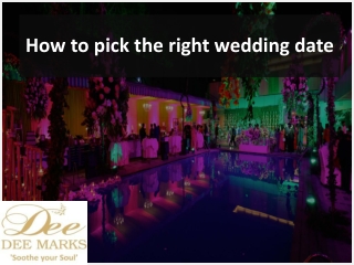 How to pick the right wedding date