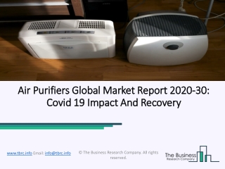 Air Purifiers Market Regional Analysis, Countries and Future Forecast Report 2023
