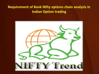 Requirement of Bank Nifty options chain analysis in Indian Option trading