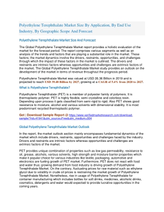 Polyethylene Terephthalate Market Size By Application, By End Use Industry, By Geographic Scope And Forecast