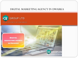 DIGITAL MARKETING AGENCY IN DWARKA