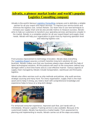 Advatix, a pioneer market leader and world’s popular Logistics Consulting company
