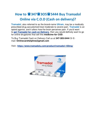 How to ♛347♛3O5♛5444 Buy Tramadol Online via C.O.D (Cash on delivery)?