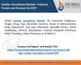 Cardiac Sarcoidosis Market Update, Analysis, Forecast, 2020-2027