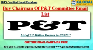 Chairman Of P&T Committee Email List