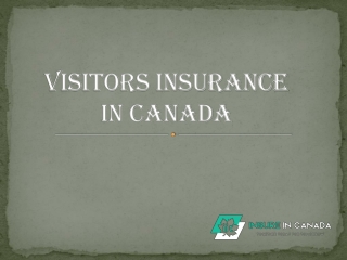 Visitors Insurance in Canada