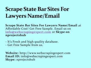 Scrape State Bar Sites For Lawyers Name/Email