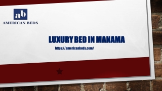 Luxury Bed in Manama