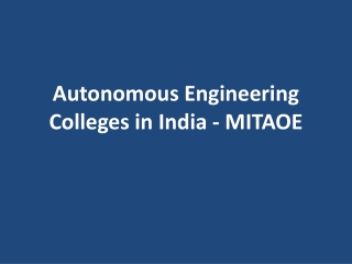 Autonomous Engineering Colleges in India - MITAOE