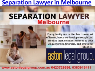 Separation Lawyer in Melbourne | Applying for Separation Melbourne with Aston Legal Group