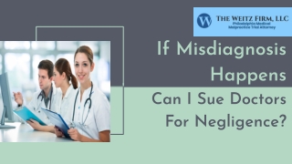 If Misdiagnosis Happens, Can I Sue Doctors For Negligence?