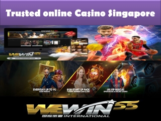 find the best trusted online Casino Singapore