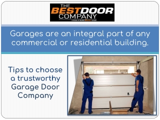 Tips to choose a trustworthy Garage Door Company