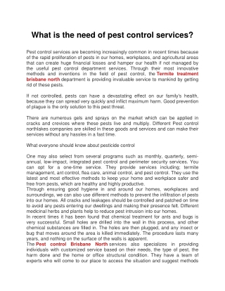 What is the need of pest control services?