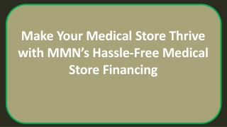 MMN Hassle Free Medical Store Financing
