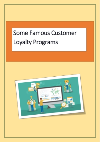 Some Famous Customer Loyalty Programs