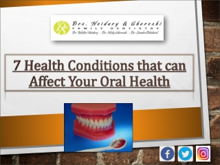 7 Health Conditions That Can Affect Your Oral Health