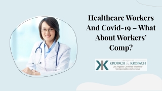 Healthcare Workers And Covid-19 – What About Workers’ Comp?