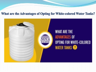 What are the Advantages of Opting for White-colored Water Tanks?