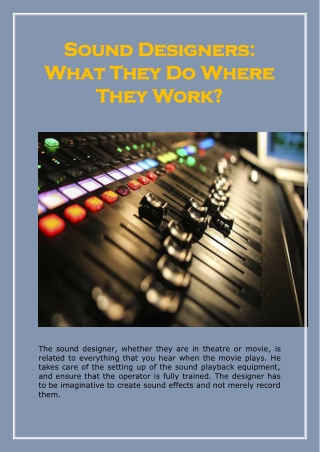 Sound Designers: What They Do Where They Work?