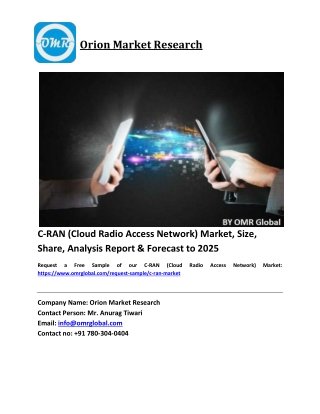 C-RAN (Cloud Radio Access Network) Market Size, Industry Trends, Share and Forecast 2019-2025