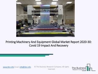 2020 Printing Machinery And Equipment Market Industry Outlook, Growth And Trends