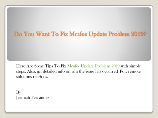 Do You Want To Fix Mcafee Update Problem 2019?