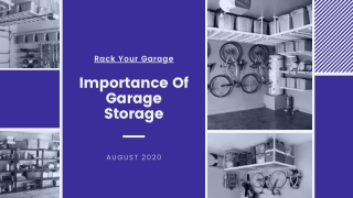 Rack your storage: Importance Of Garage Storage