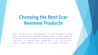 Choosing the Best Scar Removal Products