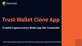 Trust wallet clone app   to build cryptocurrency wallet app like trustwallet