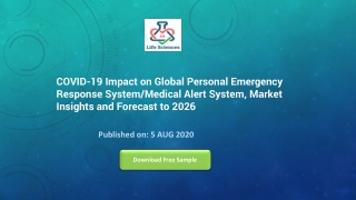 COVID-19 Impact on Global Personal Emergency Response System/Medical Alert System, Market Insights and Forecast to 2026