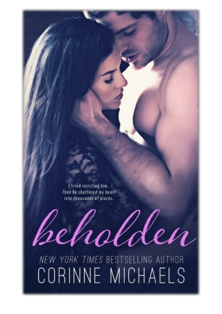 [PDF] Free Download Beholden By Corinne Michaels