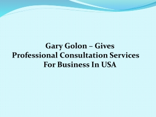 Gary golon reviews