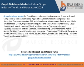 Graph Database Market – Future Scope, Industry Trends and Forecast to 2026