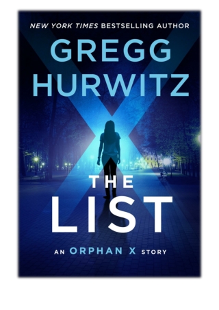 [PDF] Free Download The List By Gregg Hurwitz