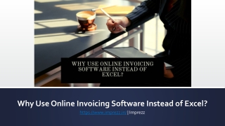 Why Use Online Invoicing Software Instead of Excel?